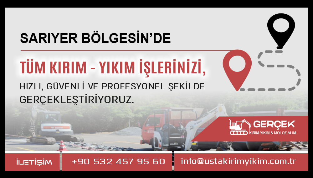 Sarıyer Kırım Yıkım ve Hafriyat Hizmetleri | Usta Kırım Yıkım